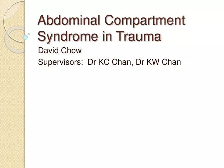 abdominal compartment syndrome in trauma