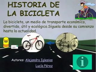 HISTORIA DE LA BICICLETA