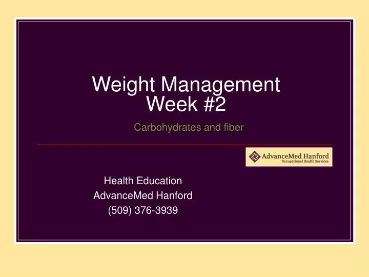 weight management week 2 carbohydrates and fiber