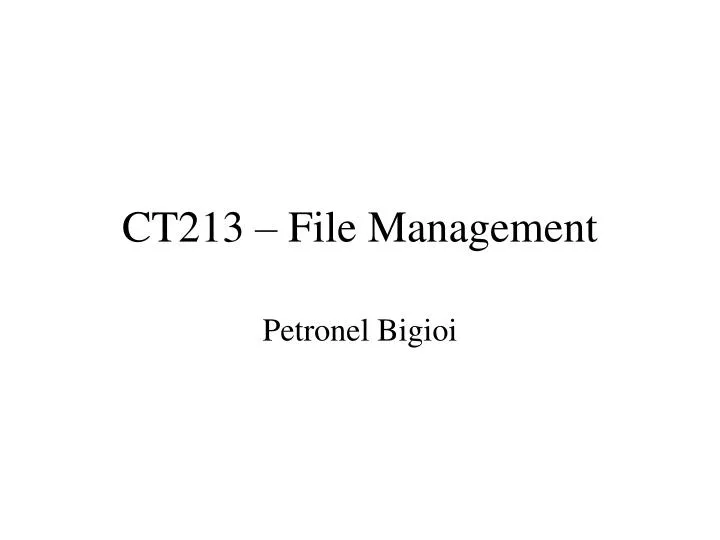 ct213 file management