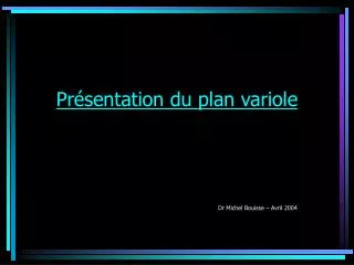 pr sentation du plan variole