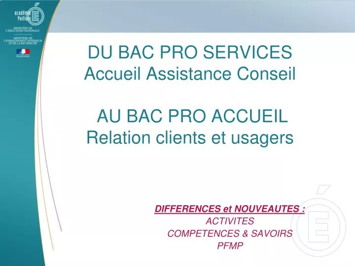 du bac pro services accueil assistance conseil au bac pro accueil relation clients et usagers