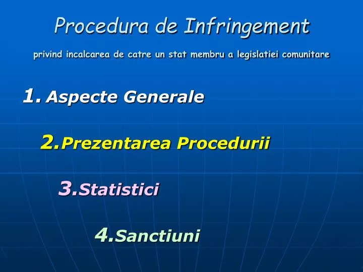 procedura de infringement privind incalcarea de catre un stat membru a legislatiei comunitare