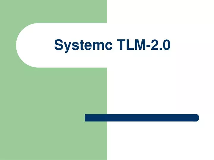 systemc tlm 2 0