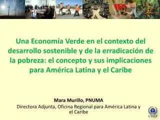Mara Murillo, PNUMA Directora Adjunta, Oficina Regional para América Latina y el Caribe