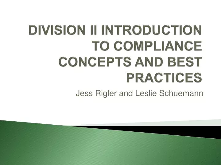 division ii introduction to compliance concepts and best practices