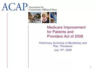 Medicare Improvement for Patients and Providers Act of 2008
