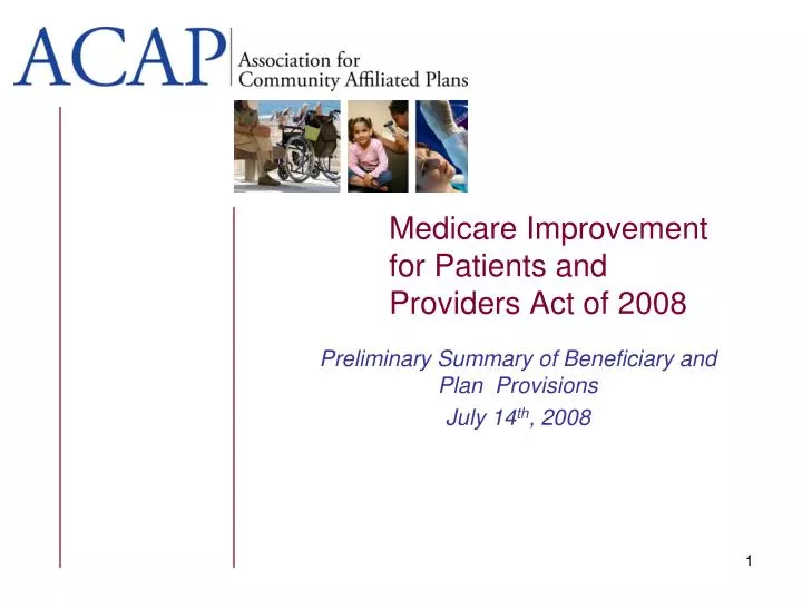 medicare improvement for patients and providers act of 2008