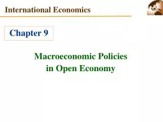Macroeconomic Policies in Open Economy