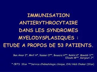immunisation antierythrocytaire dans les syndromes myelodysplasiques etude a propos de 53 patients