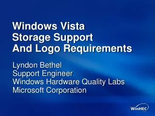 Windows Vista Storage Support And Logo Requirements