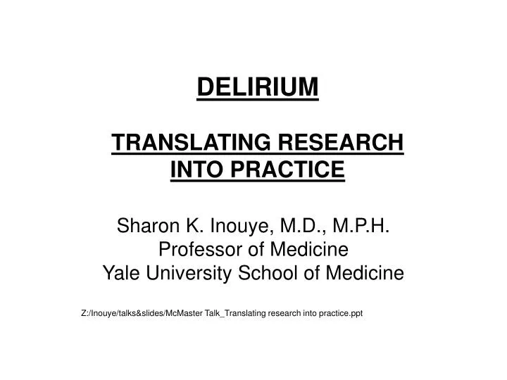 delirium translating research into practice
