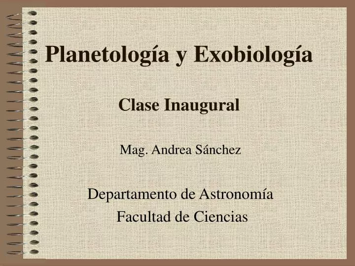 planetolog a y exobiolog a clase inaugural