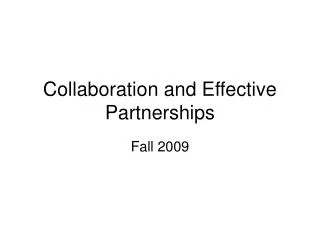 Collaboration and Effective Partnerships