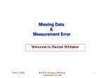 Missing Data &amp; Measurement Error - slide 1
