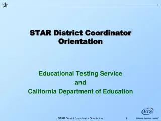 STAR District Coordinator Orientation