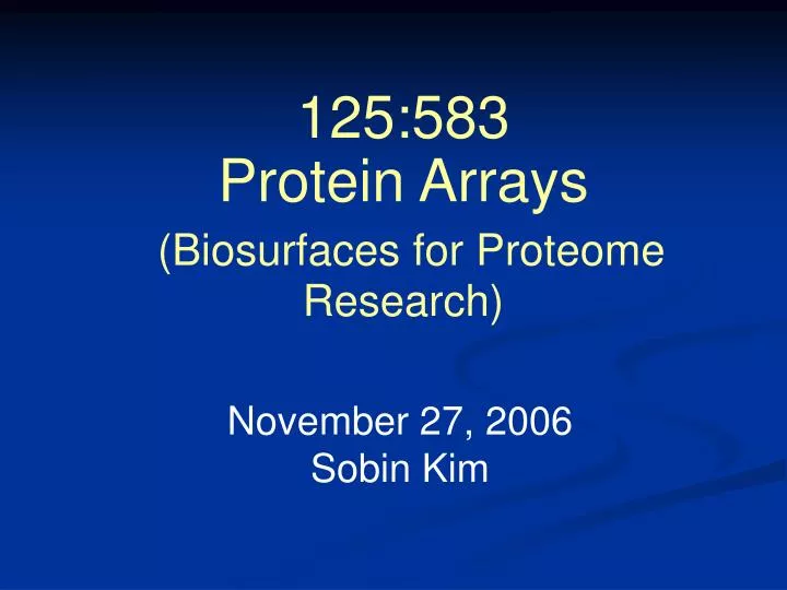 125 583 protein arrays biosurfaces for proteome research
