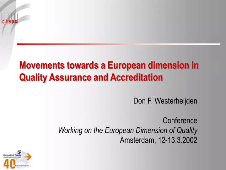 movements towards a european dimension in quality assurance and accreditation