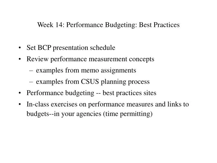 week 14 performance budgeting best practices