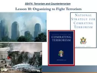 SS474: Terrorism and Counterterrorism