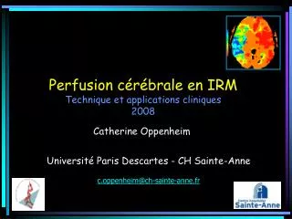 perfusion c r brale en irm technique et applications cliniques 2008
