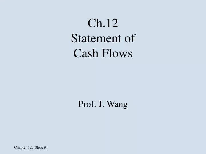 ch 12 statement of cash flows
