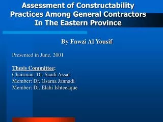 Assessment of Constructability Practices Among General Contractors In The Eastern Province