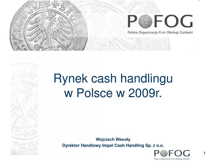 rynek cash handlingu w polsce w 2009r