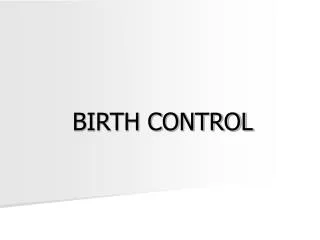 BIRTH CONTROL