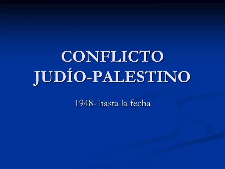 conflicto jud o palestino