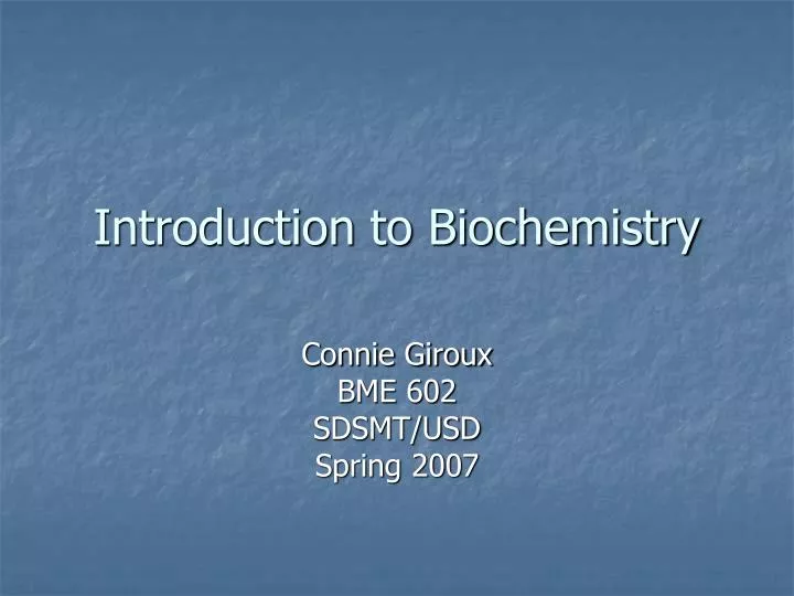 introduction to biochemistry powerpoint presentation