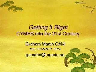 Getting it Right CYMHS into the 21st Century