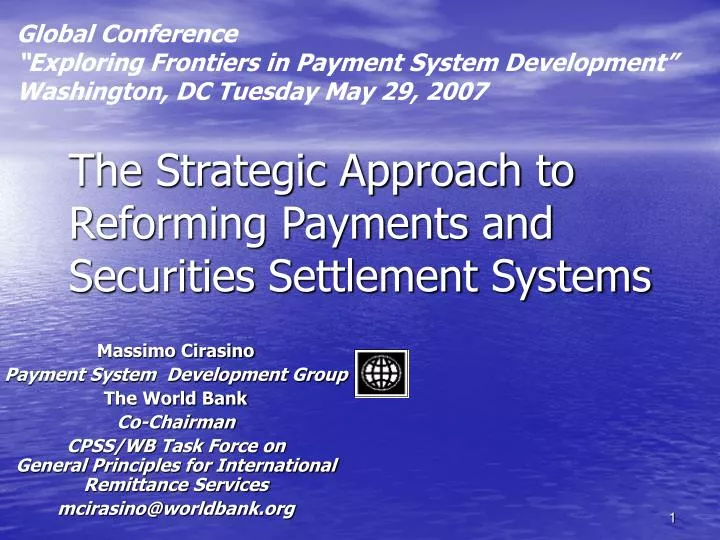the strategic approach to reforming payments and securities settlement systems