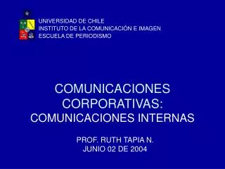 COMUNICACIONES CORPORATIVAS: COMUNICACIONES INTERNAS