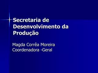 secretaria de desenvolvimento da produ o