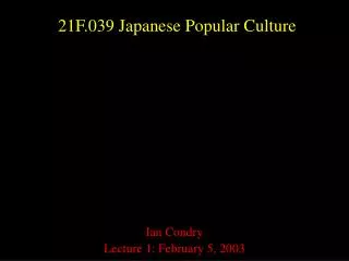 21F.039 Japanese Popular Culture