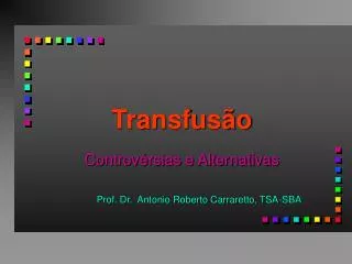 transfus o