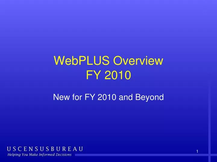 webplus overview fy 2010