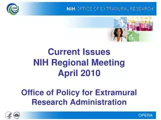 Current Issues NIH Regional Meeting April 2010