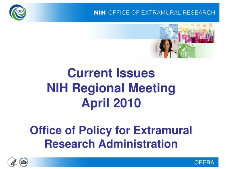 current issues nih regional meeting april 2010