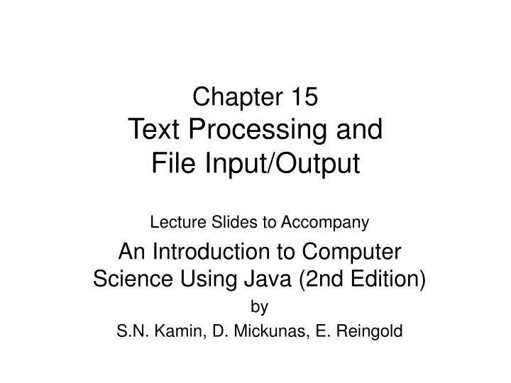 chapter 15 text processing and file input output
