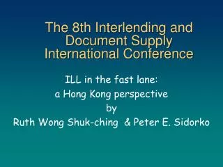 The 8th Interlending and Document Supply International Conference