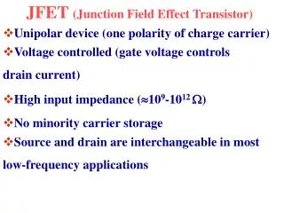 JFET (Junction Field Effect Transistor)