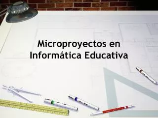 microproyectos en inform tica educativa