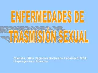 ENFERMEDADES DE TRASMISIÓN SEXUAL