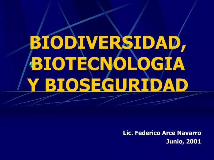 biodiversidad biotecnologia y bioseguridad