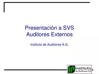 presentaci n a svs auditores externos