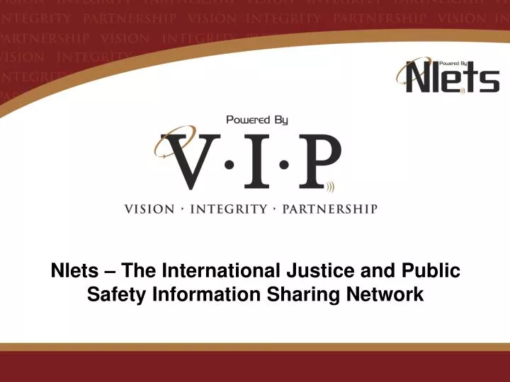 nlets the international justice and public safety information sharing network