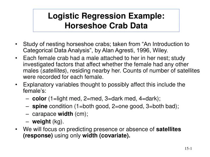 logistic regression example horseshoe crab data