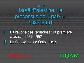 cours 14 isra l palestine le processus de paix 1987 2001